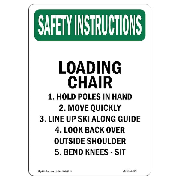 OSHA INSTRUCTIONS, 18" Height, Decal, 18" x 12", Portrait, Loading Chair 1. Hold Poles In